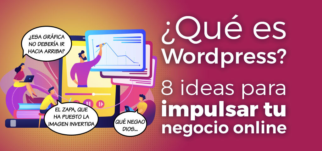 Wordpress. ideas para negocio online