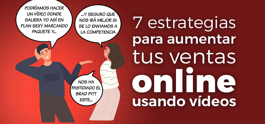 aumentar ventas con videos online